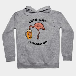 Let's get Flocked up Flamingo drinking beer Funny Tropical Hoodie